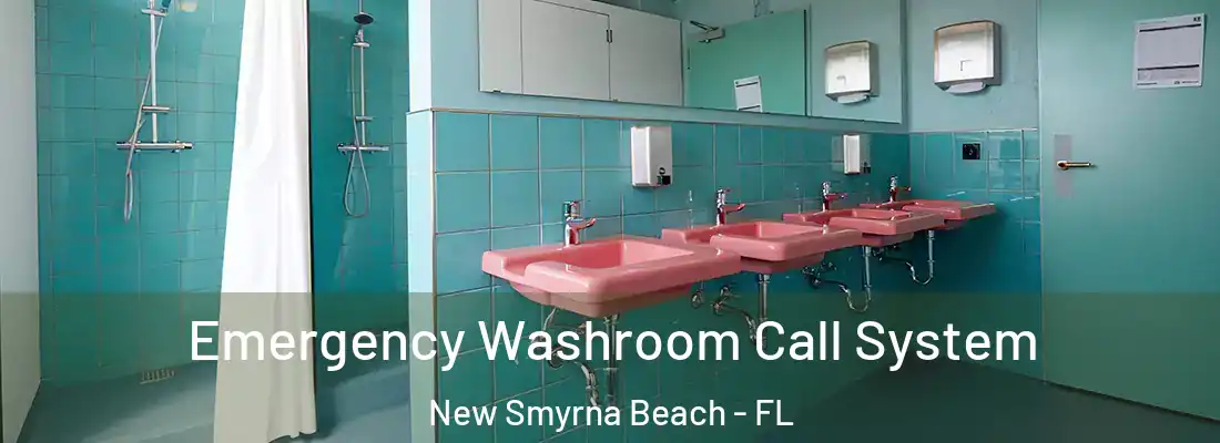  Emergency Washroom Call System New Smyrna Beach - FL