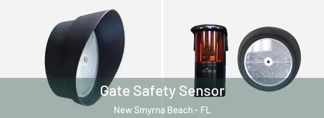  Gate Safety Sensor New Smyrna Beach - FL